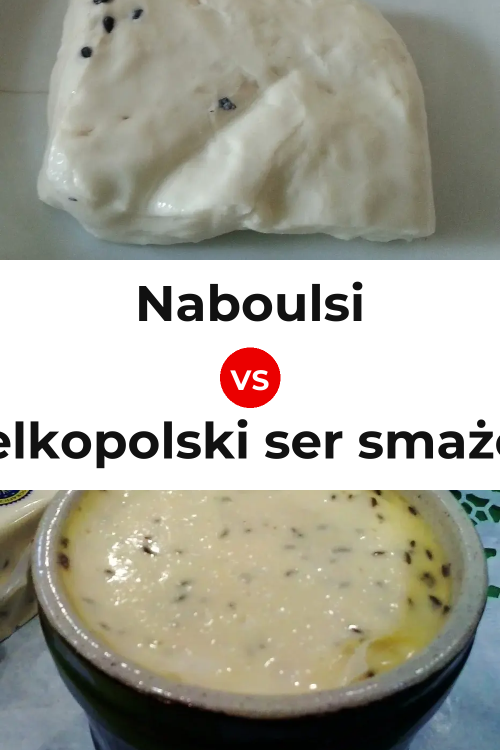 Naboulsi Cheese vs Wielkopolski ser smażony Cheese Pinterest comparison