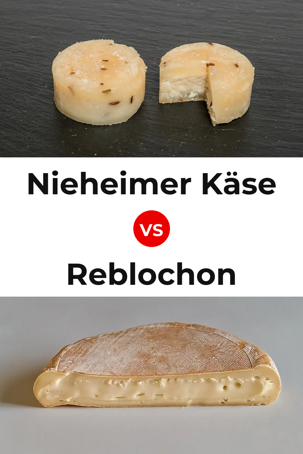 Nieheimer Käse Cheese vs Reblochon Cheese Pinterest comparison