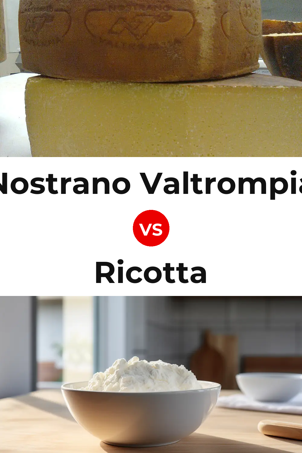 Nostrano Valtrompia Cheese vs Ricotta Cheese Pinterest comparison