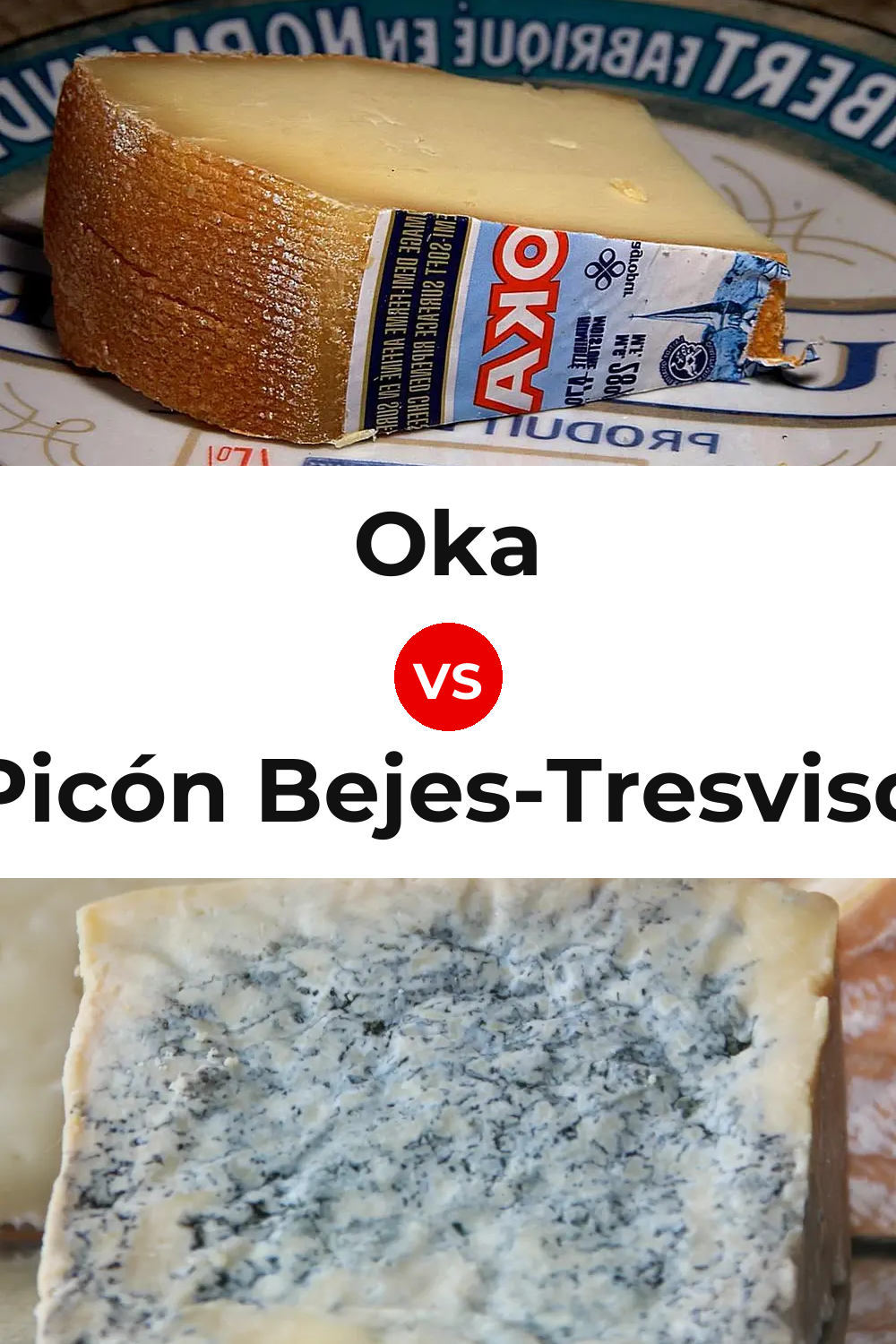 Oka Cheese vs Picón Bejes-Tresviso Cheese Pinterest comparison