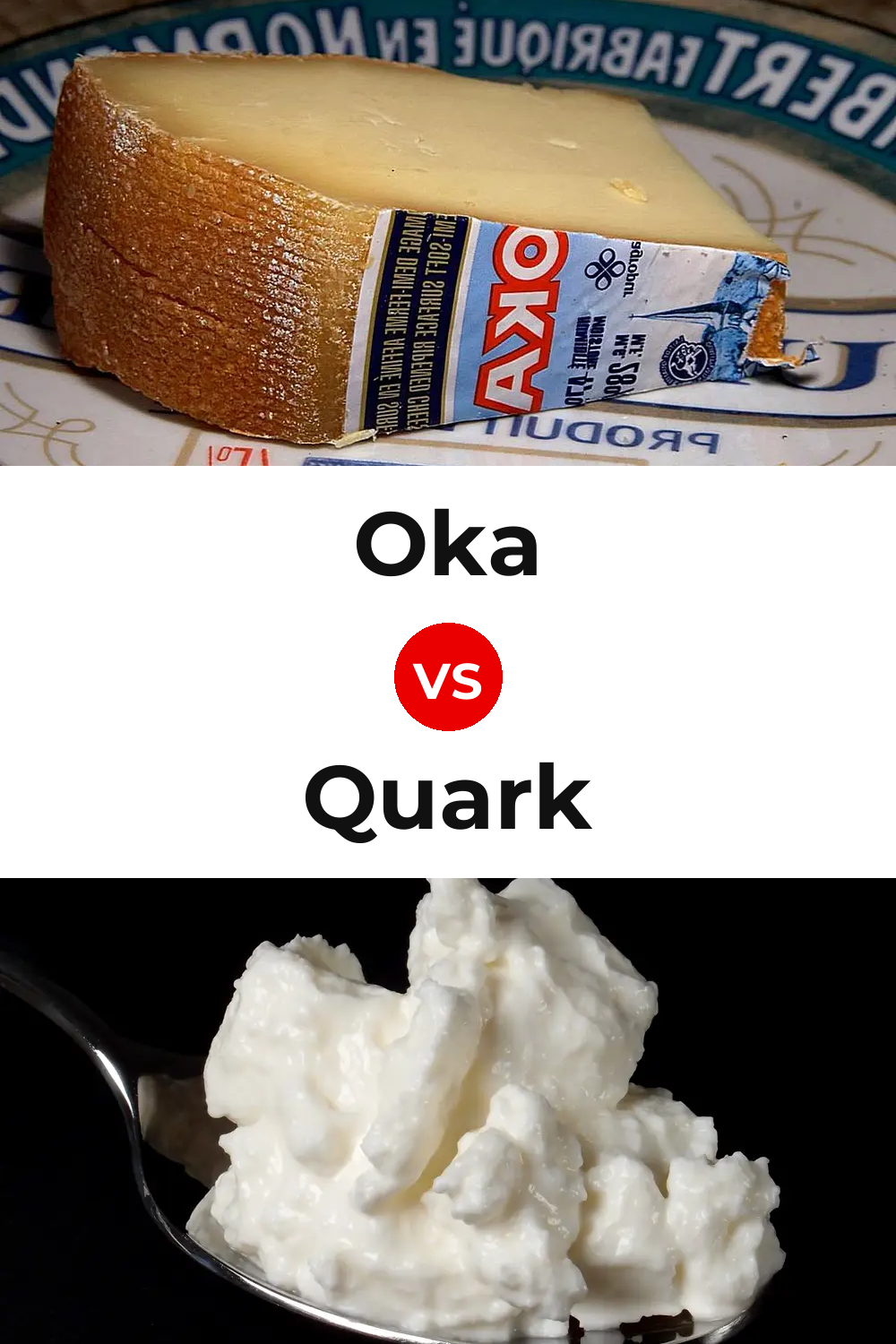 Oka Cheese vs Quark Cheese Pinterest comparison