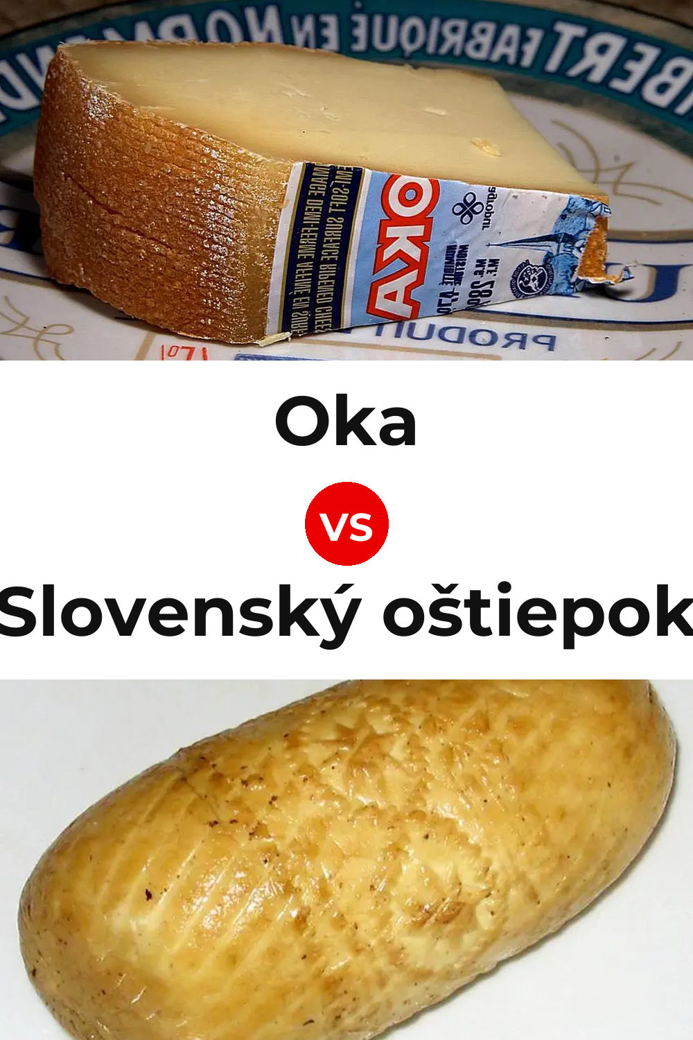 Oka Cheese vs Slovenský oštiepok Cheese Pinterest comparison