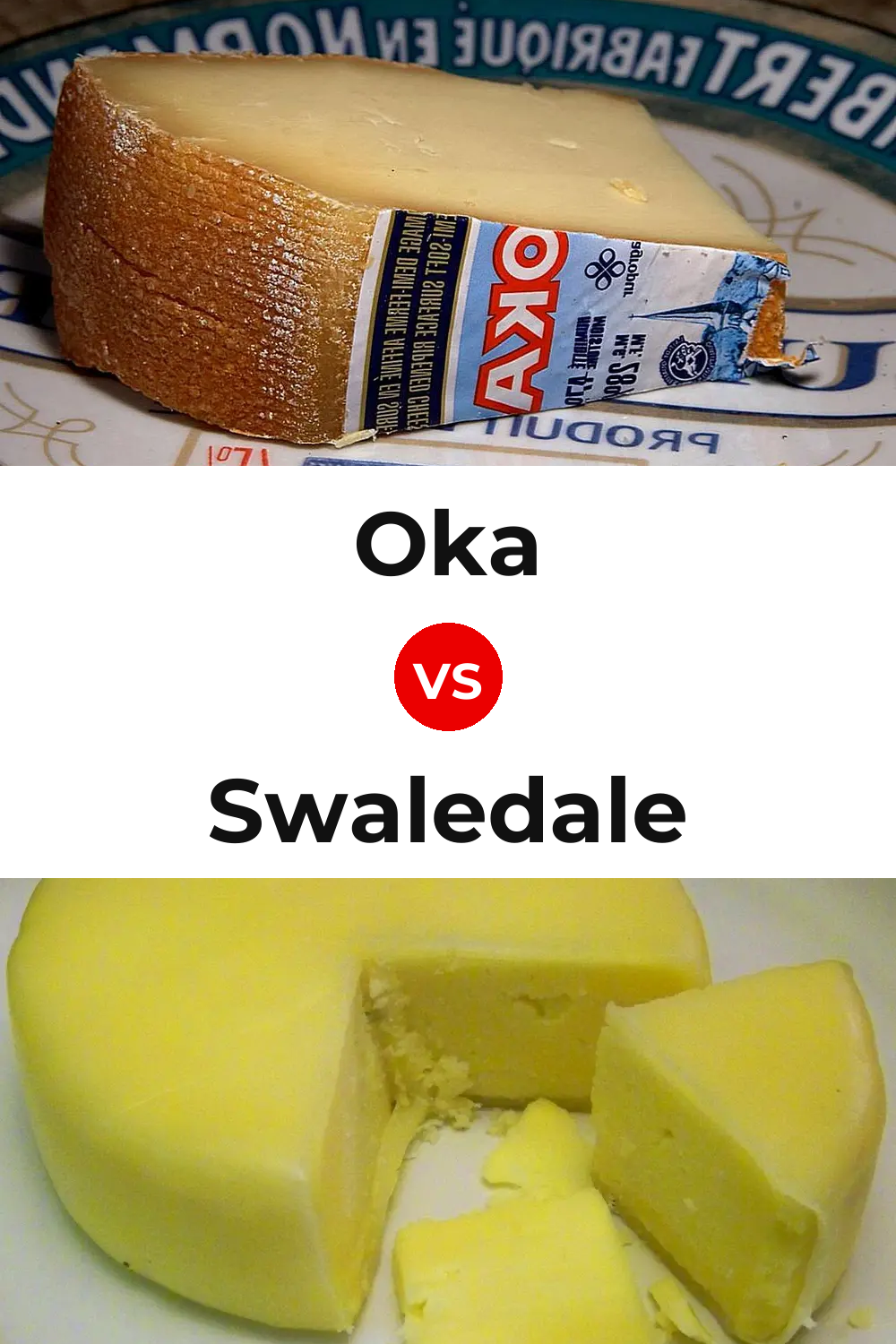 Oka Cheese vs Swaledale Cheese Pinterest comparison