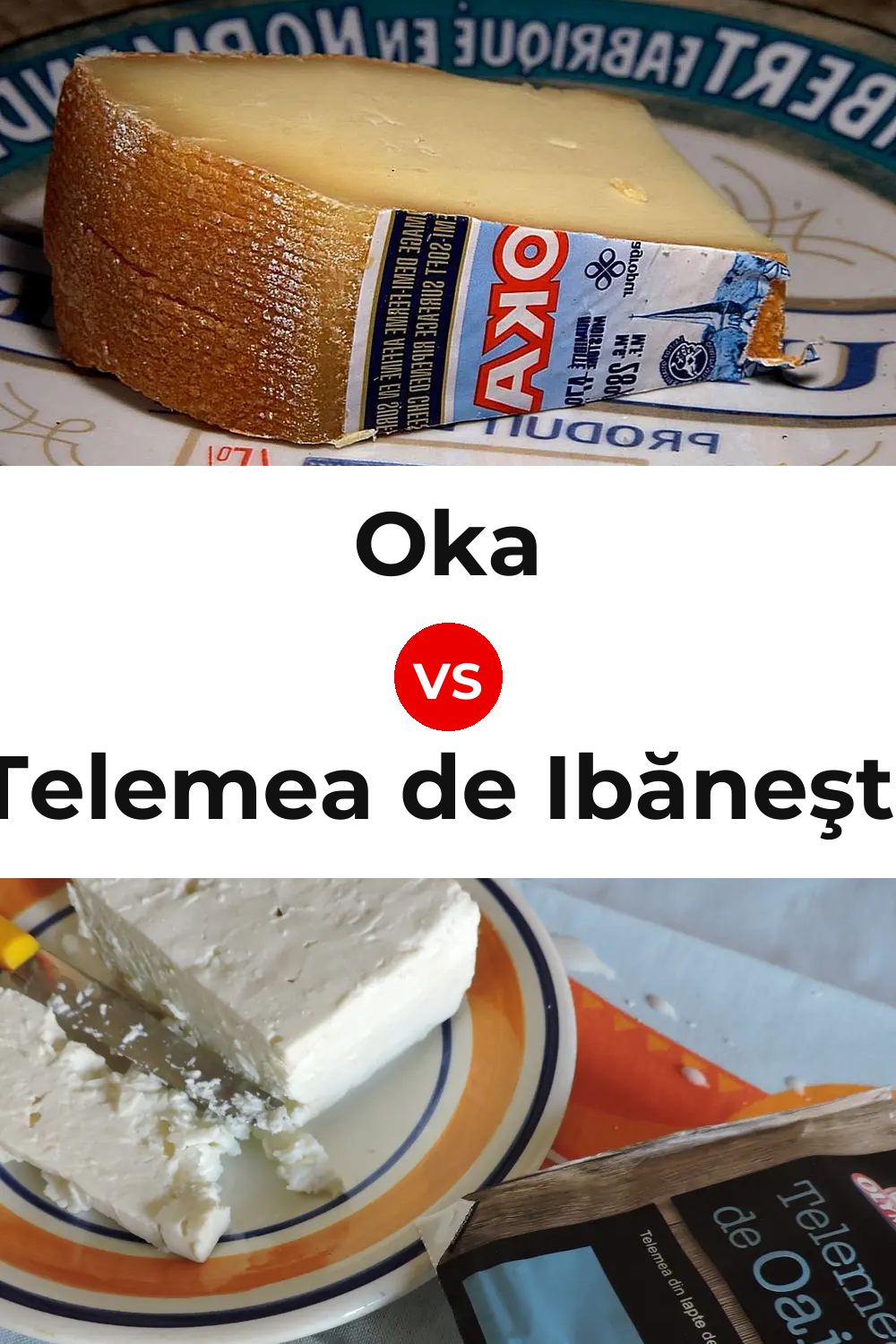 Oka Cheese vs Telemea de Ibăneşti Cheese Pinterest comparison