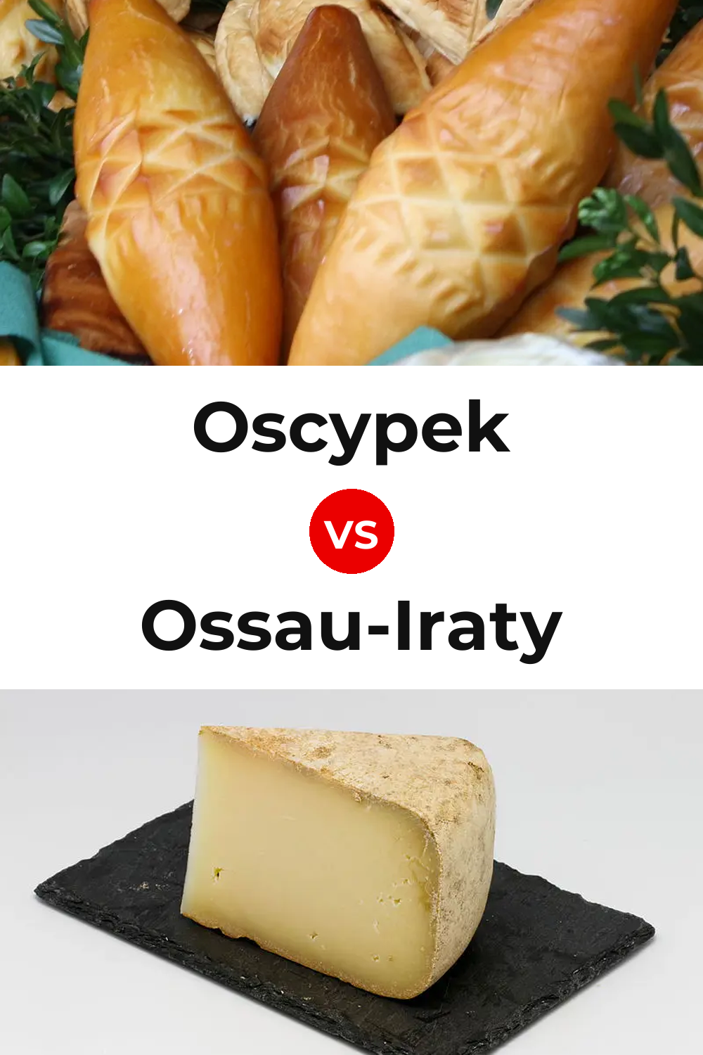 Oscypek Cheese vs Ossau-Iraty Cheese Pinterest comparison