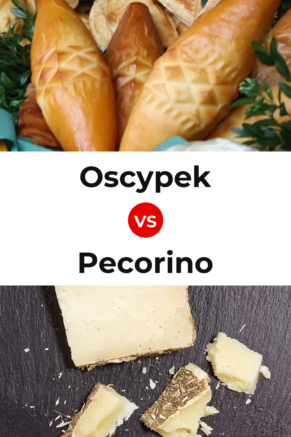 Oscypek Cheese vs Pecorino Cheese Pinterest comparison
