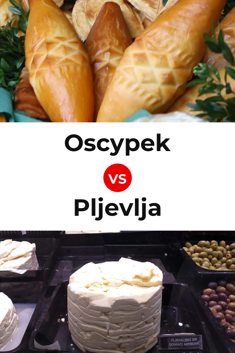 Oscypek Cheese vs Pljevlja Cheese Pinterest comparison