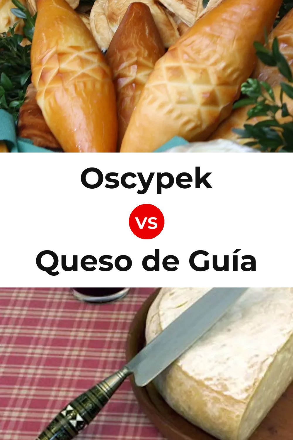 Oscypek Cheese vs Queso de Guía Pinterest comparison