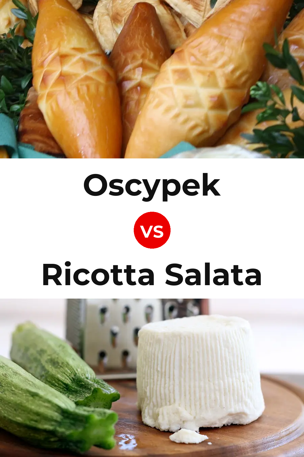Oscypek Cheese vs Ricotta Salata Cheese Pinterest comparison