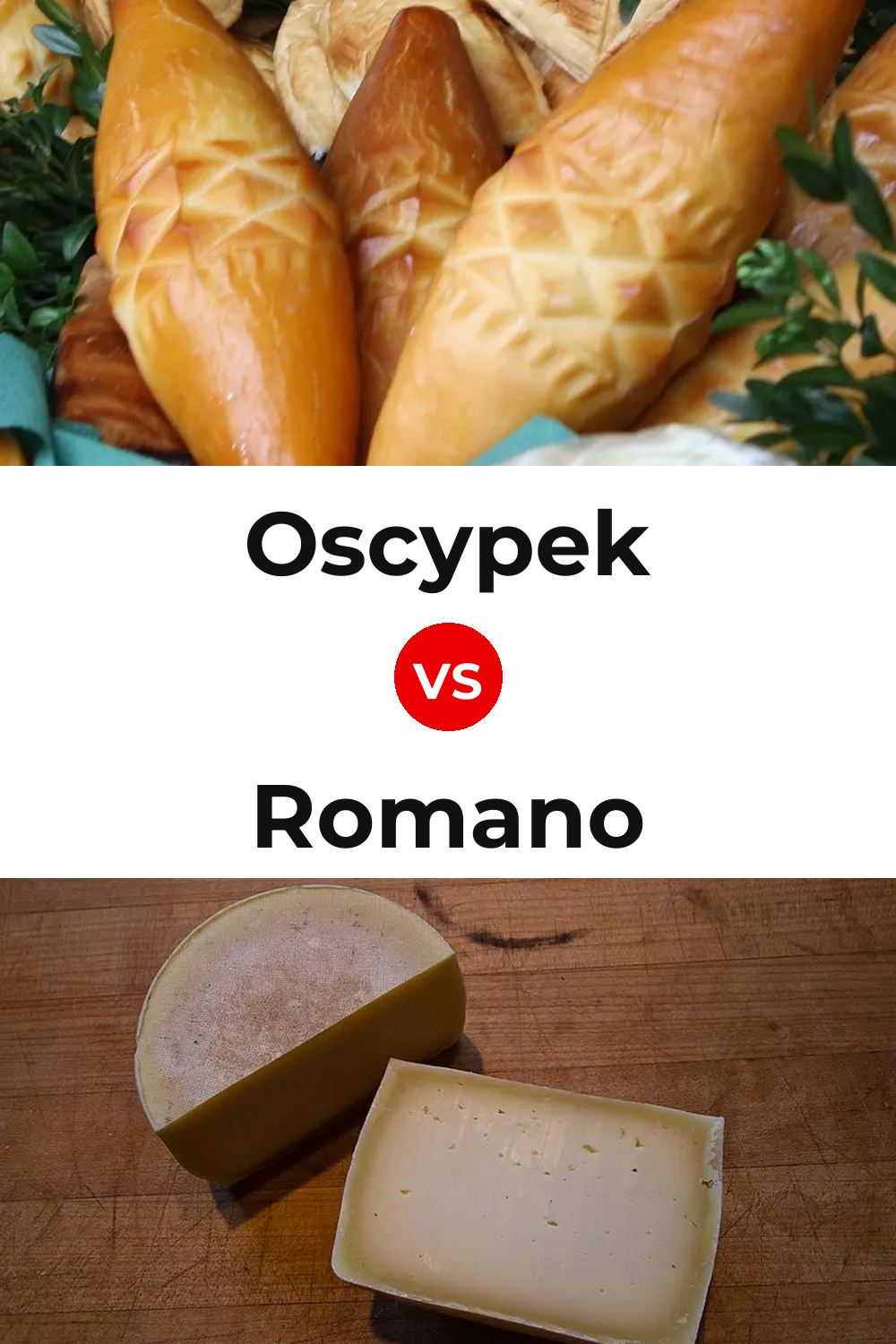 Oscypek Cheese vs Romano Cheese Pinterest comparison