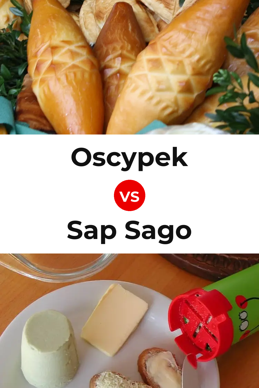 Oscypek Cheese vs Sap Sago Cheese Pinterest comparison