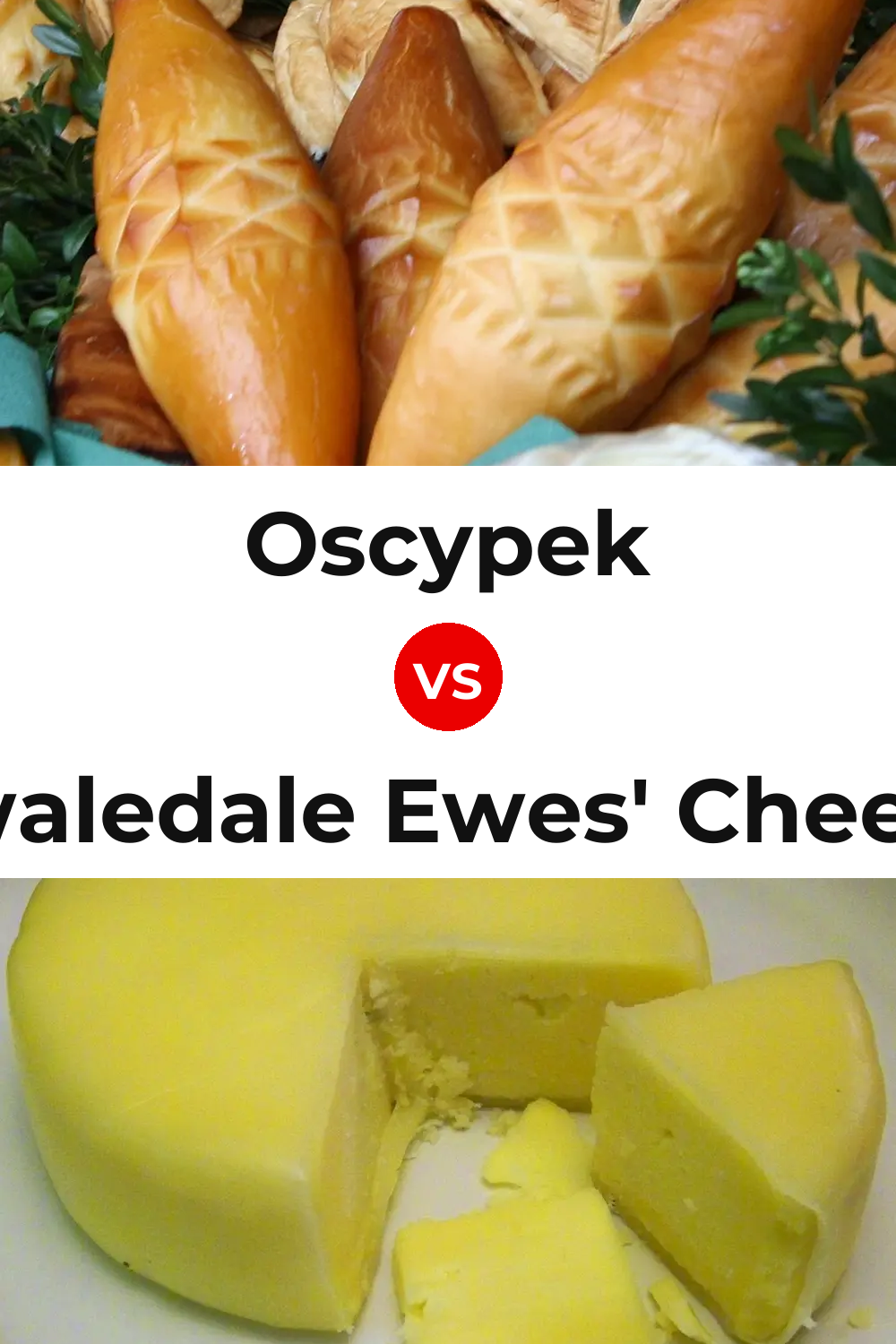 Oscypek Cheese vs Swaledale Ewes' Cheese Pinterest comparison