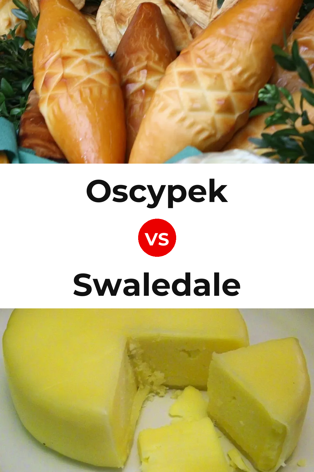 Oscypek Cheese vs Swaledale Cheese Pinterest comparison