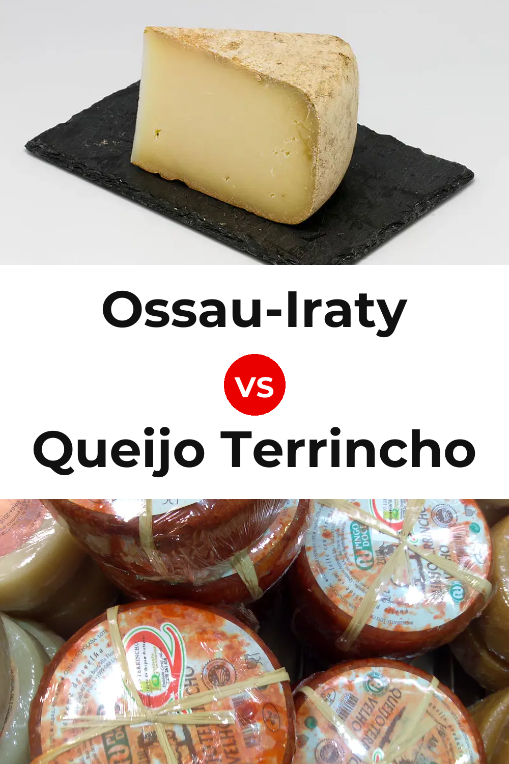 Ossau-Iraty Cheese vs Queijo Terrincho Pinterest comparison
