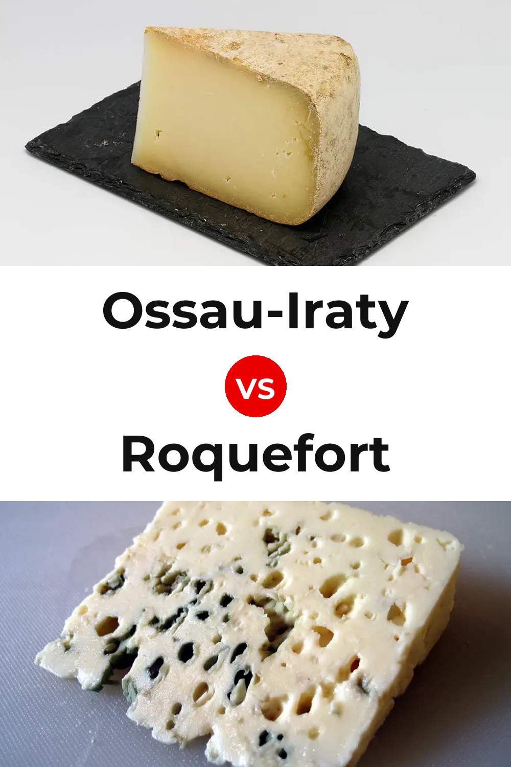 Ossau-Iraty Cheese vs Roquefort Cheese Pinterest comparison