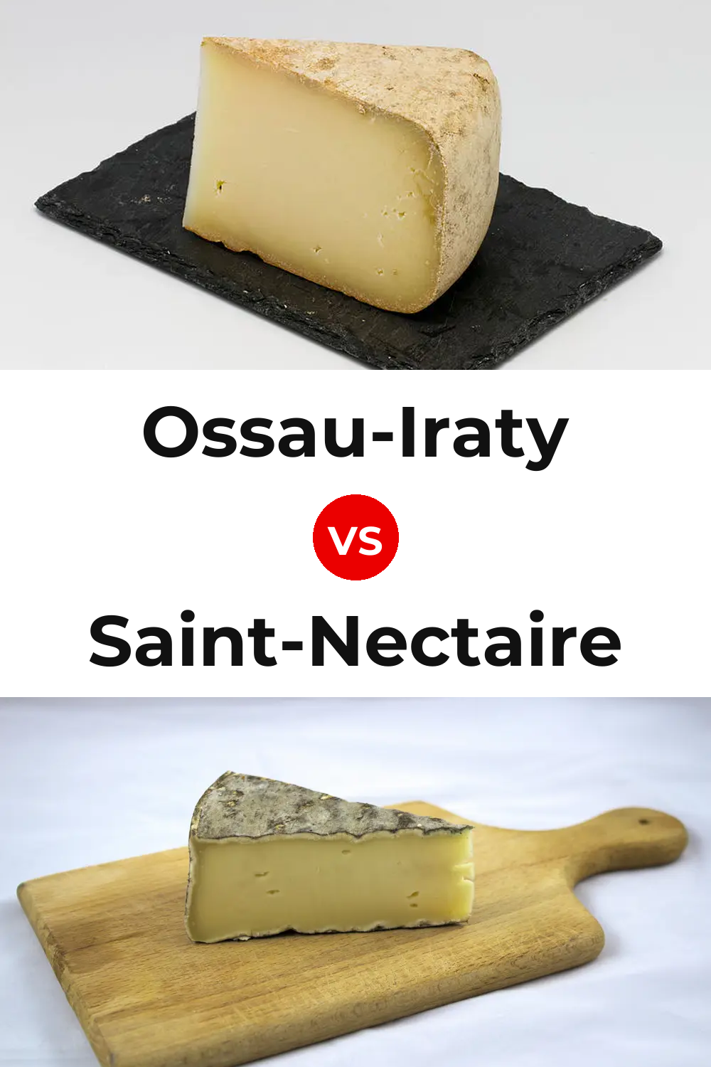 Ossau-Iraty Cheese vs Saint-Nectaire Cheese Pinterest comparison