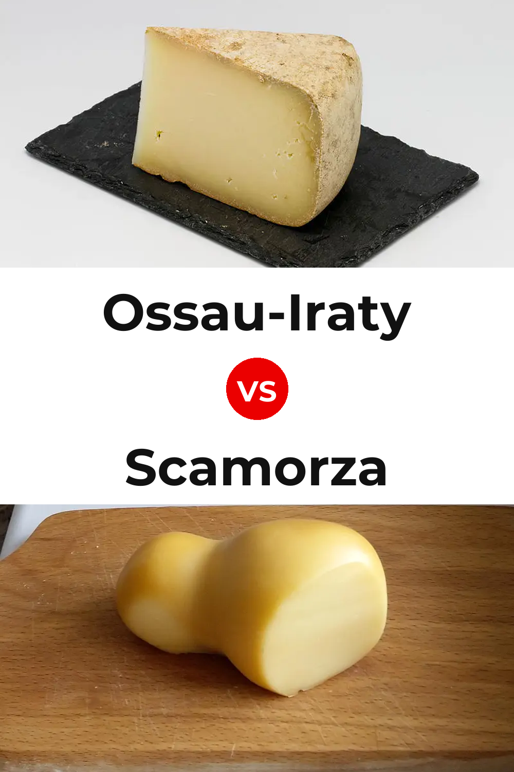 Ossau-Iraty Cheese vs Scamorza Cheese Pinterest comparison