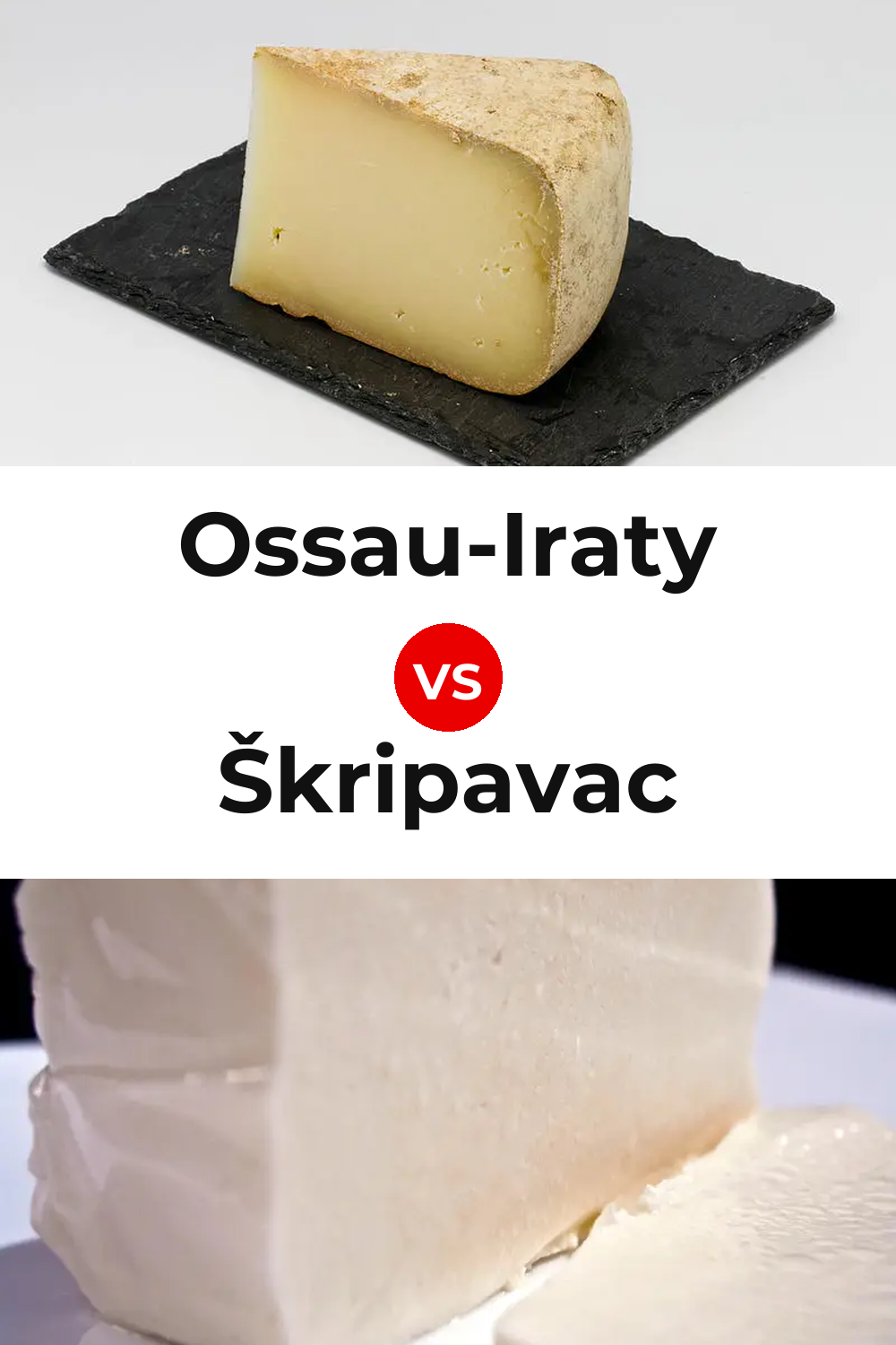 Ossau-Iraty Cheese vs Škripavac Cheese Pinterest comparison