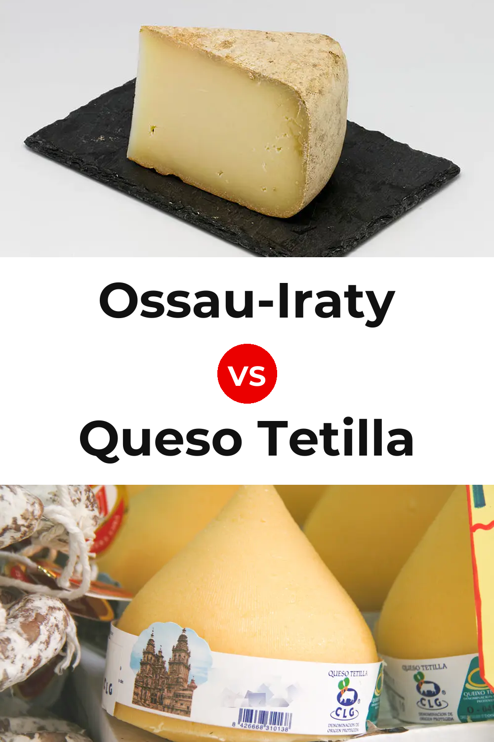 Ossau-Iraty Cheese vs Queso Tetilla Pinterest comparison
