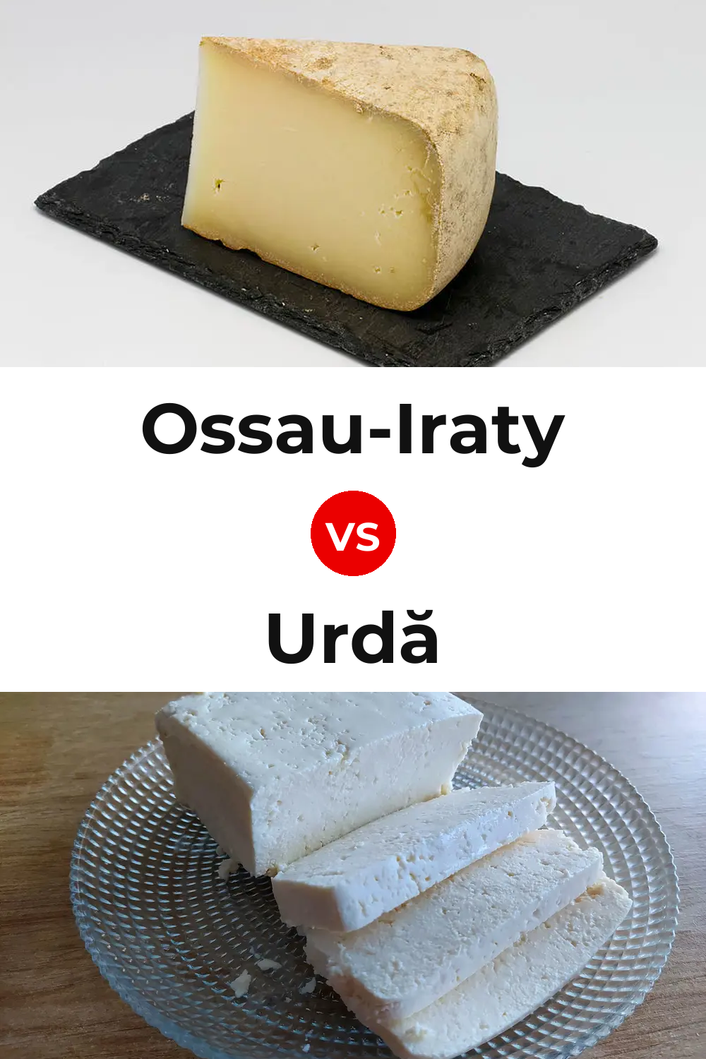 Ossau-Iraty Cheese vs Urdă Cheese Pinterest comparison