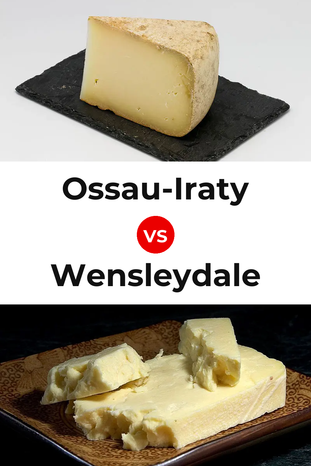 Ossau-Iraty Cheese vs Wensleydale Cheese Pinterest comparison