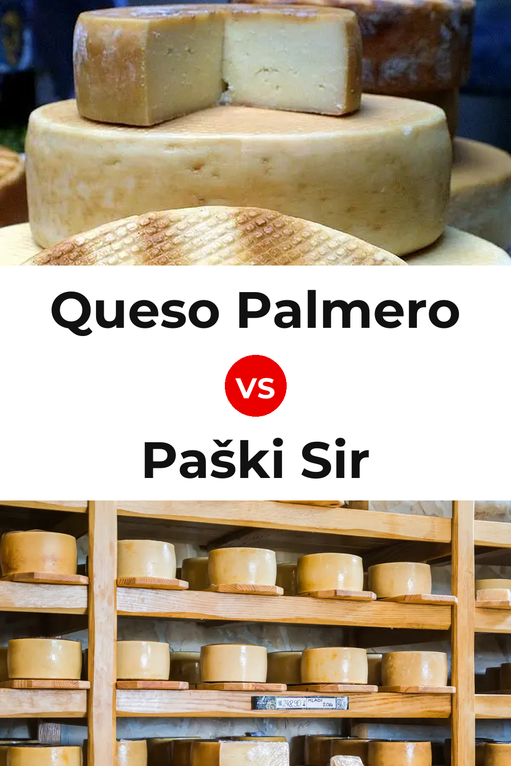 Queso Palmero vs Paški Sir Cheese Pinterest comparison