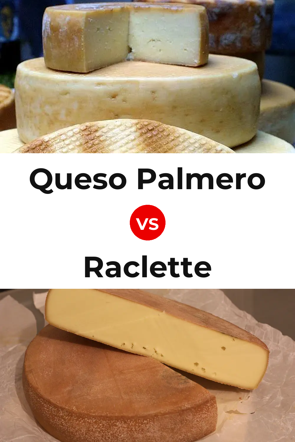 Queso Palmero vs Raclette Cheese Pinterest comparison
