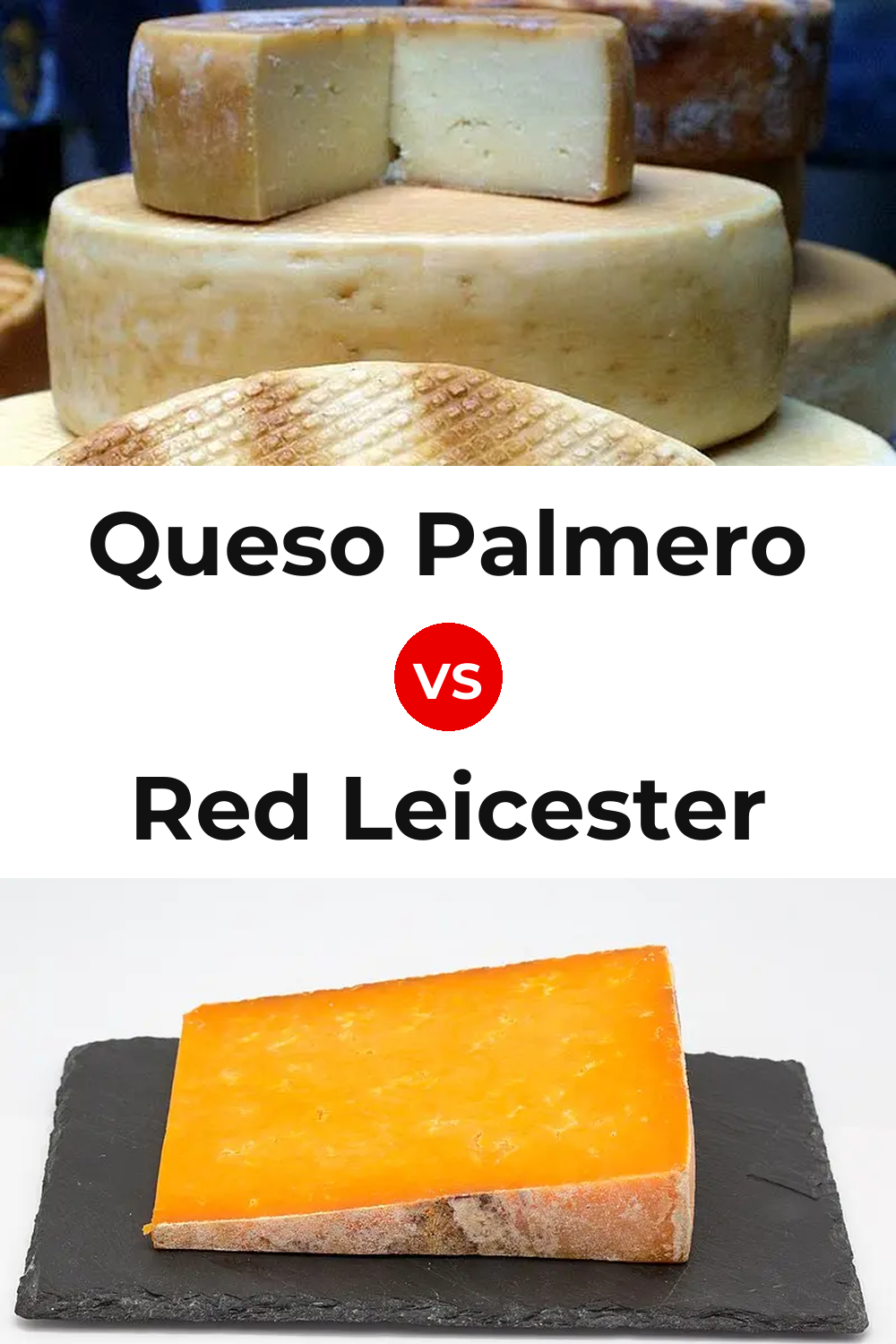 Queso Palmero vs Red Leicester Cheese Pinterest comparison