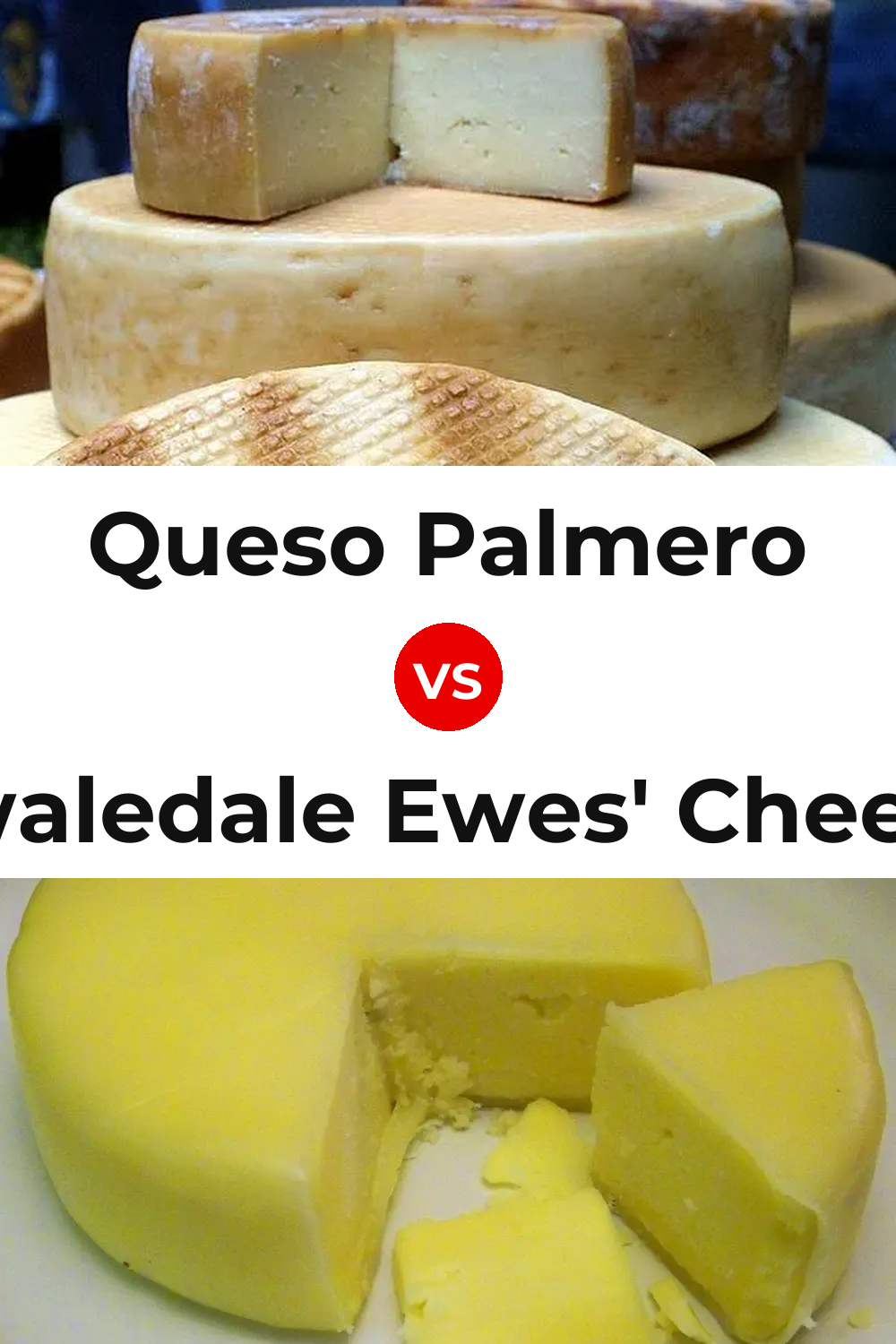Queso Palmero vs Swaledale Ewes' Cheese Pinterest comparison