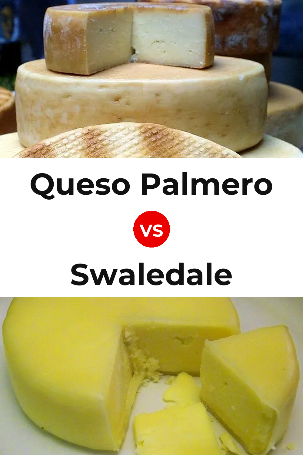Queso Palmero vs Swaledale Cheese Pinterest comparison