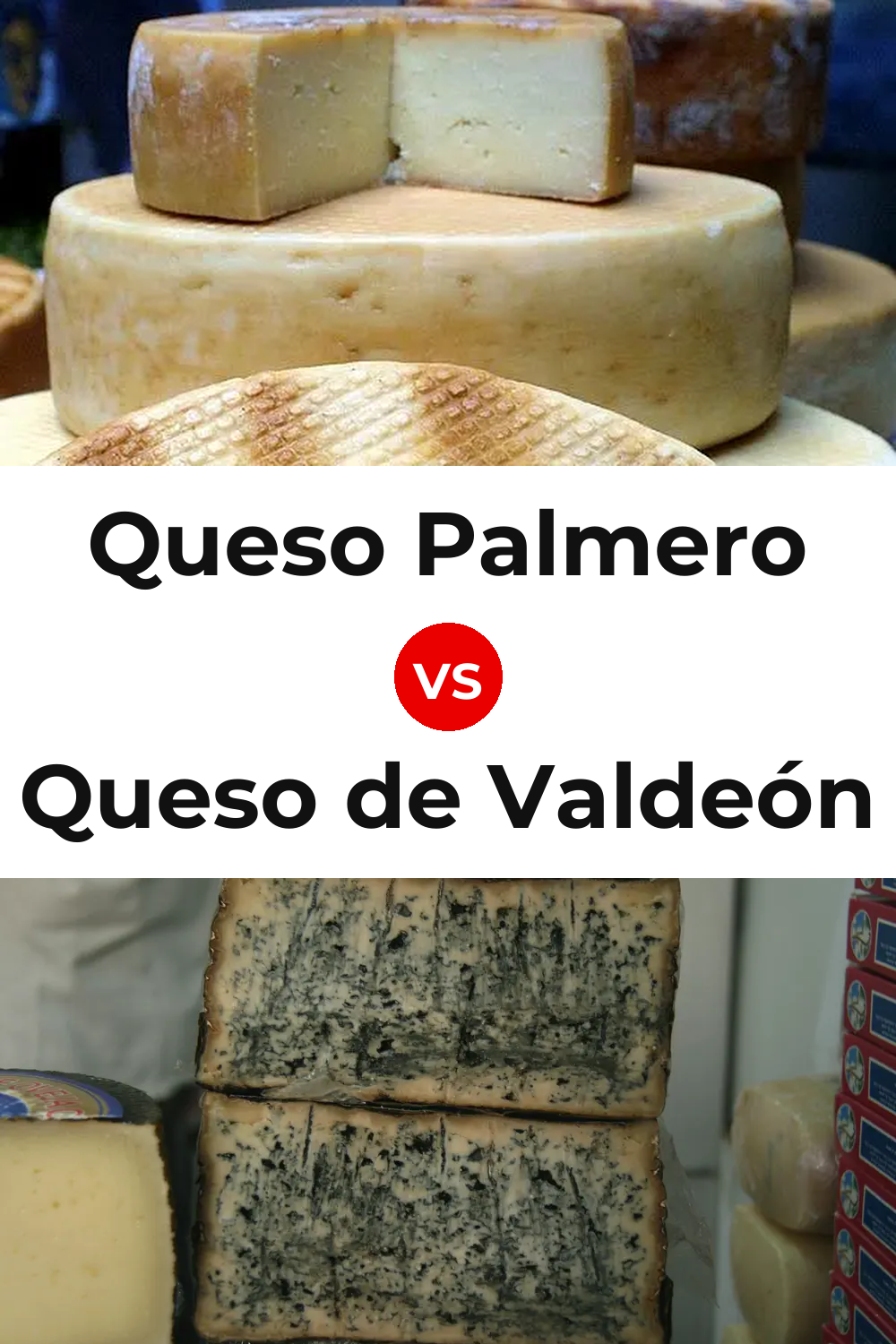 Queso Palmero vs Queso de Valdeón Pinterest comparison
