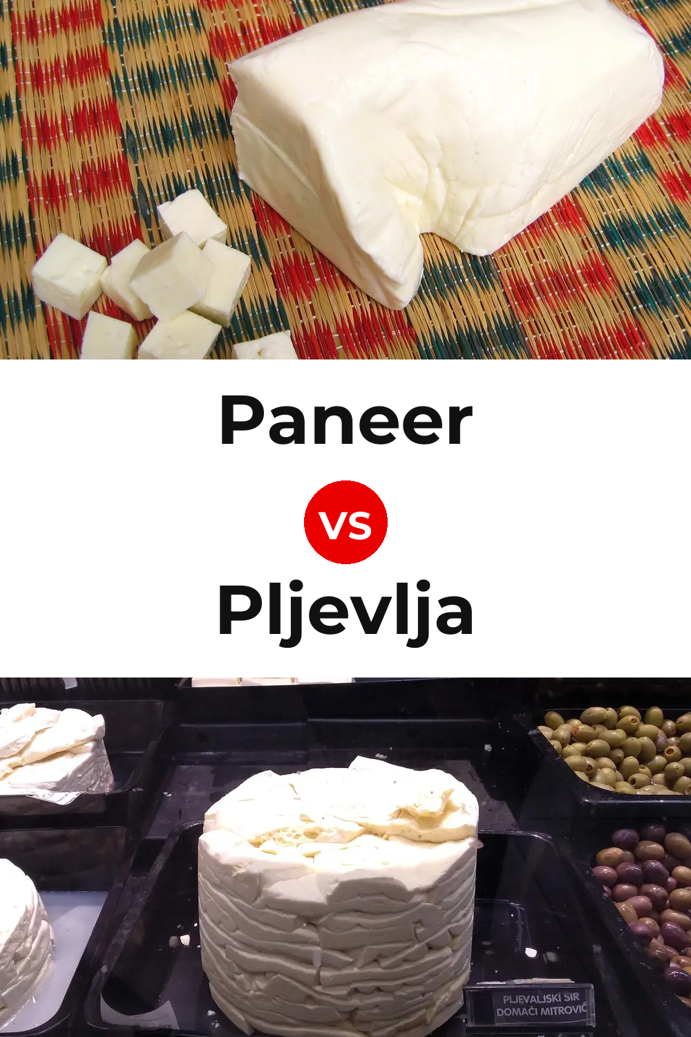 Paneer Cheese vs Pljevlja Cheese Pinterest comparison
