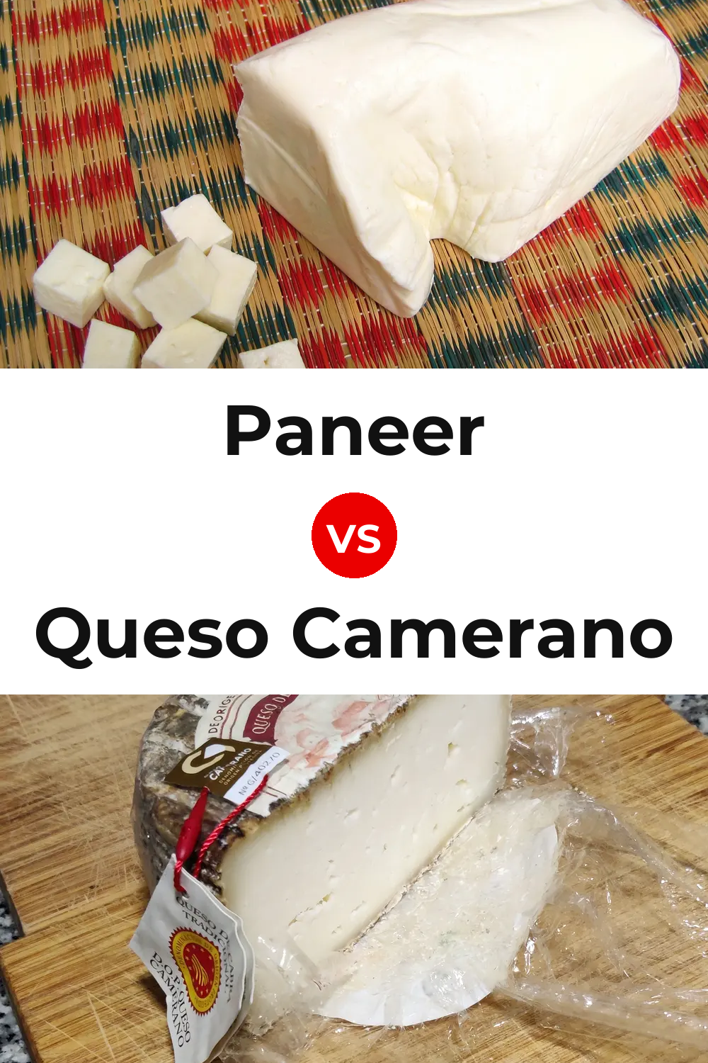 Paneer Cheese vs Queso Camerano Pinterest comparison