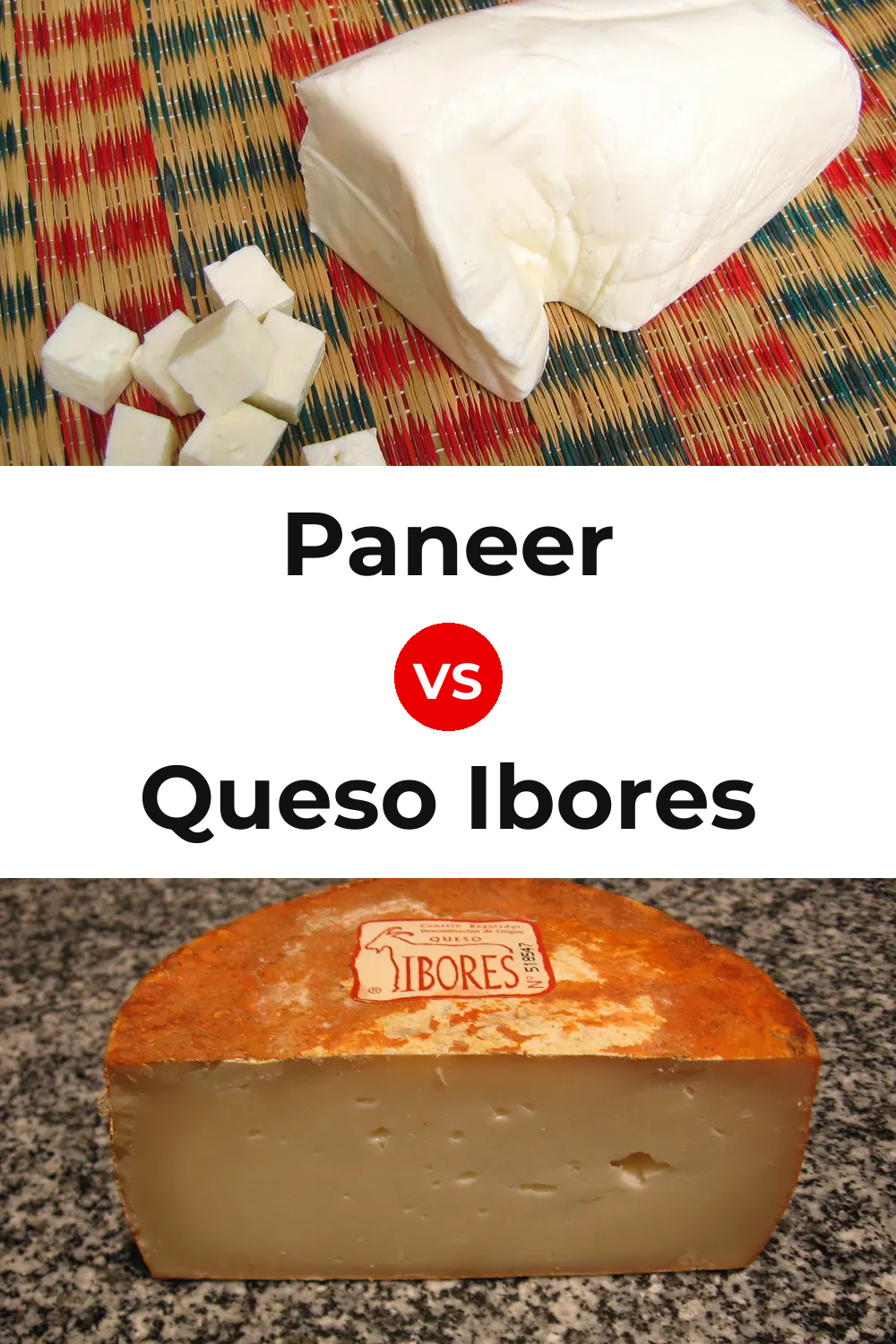 Paneer Cheese vs Queso Ibores Pinterest comparison