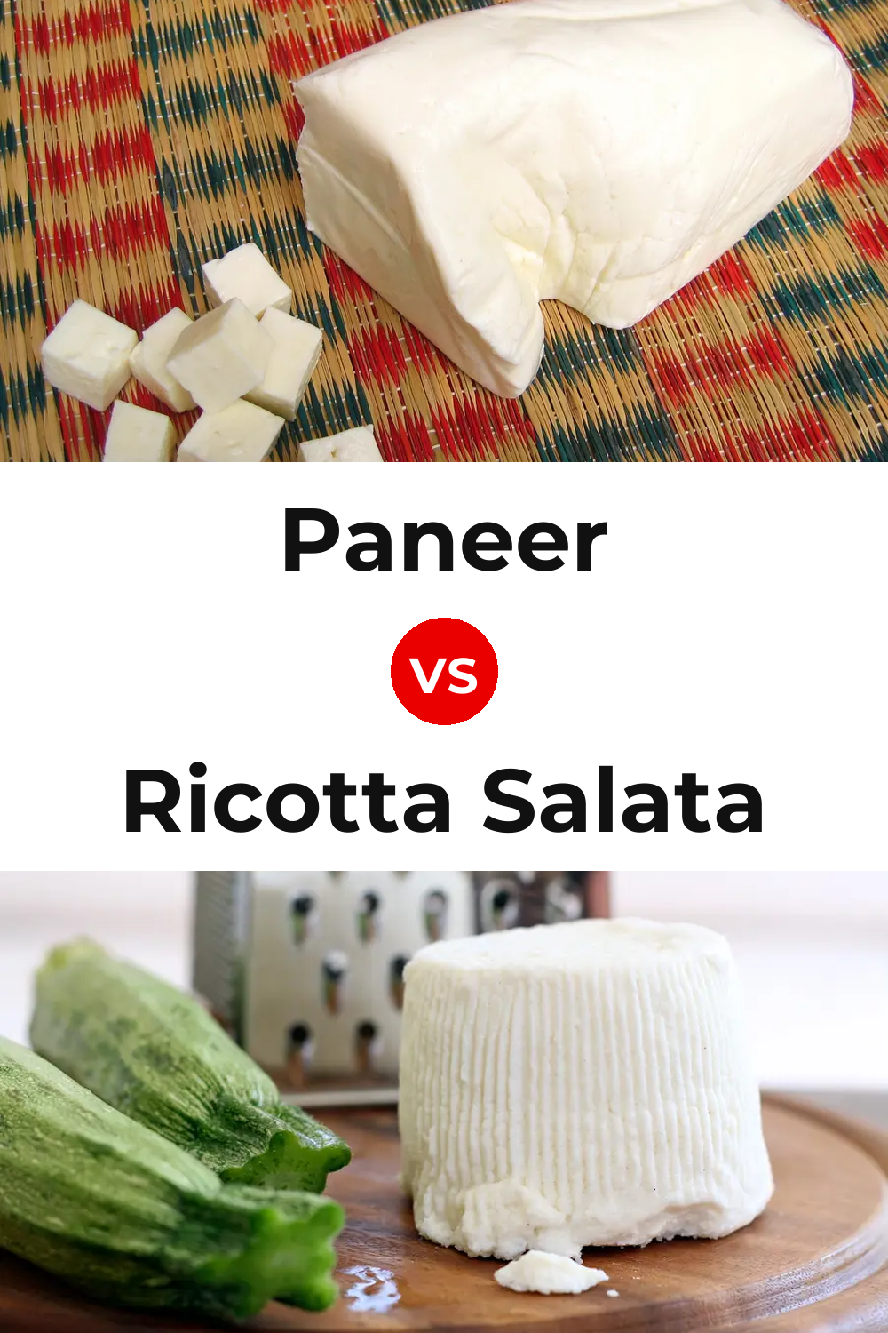 Paneer Cheese vs Ricotta Salata Cheese Pinterest comparison