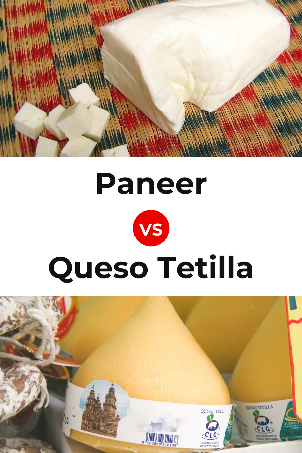 Paneer Cheese vs Queso Tetilla Pinterest comparison