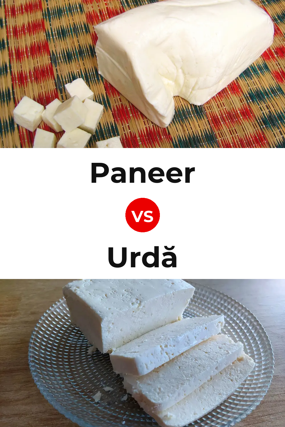 Paneer Cheese vs Urdă Cheese Pinterest comparison