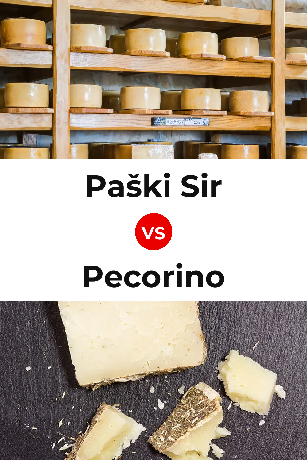 Paški Sir Cheese vs Pecorino Cheese Pinterest comparison
