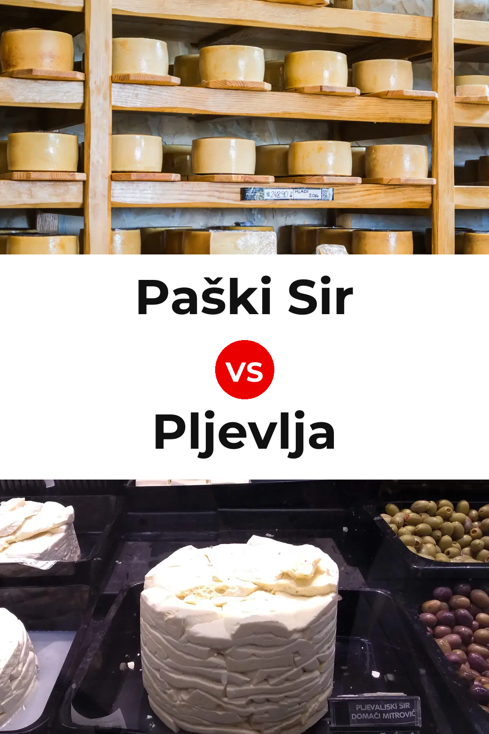 Paški Sir Cheese vs Pljevlja Cheese Pinterest comparison
