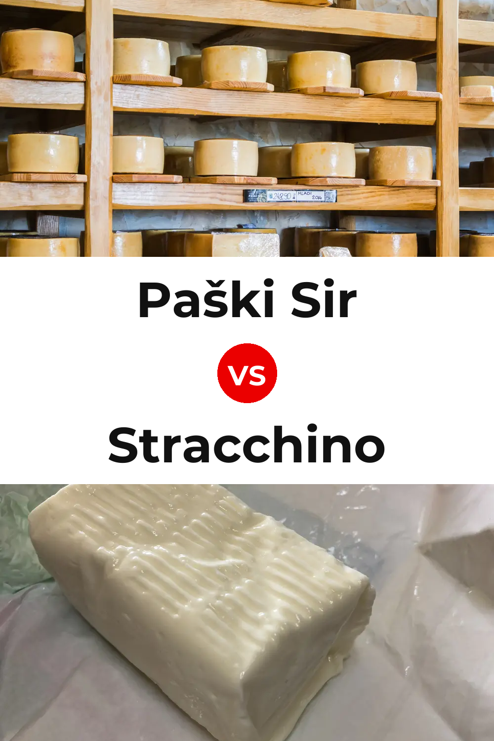 Paški Sir Cheese vs Stracchino Cheese Pinterest comparison