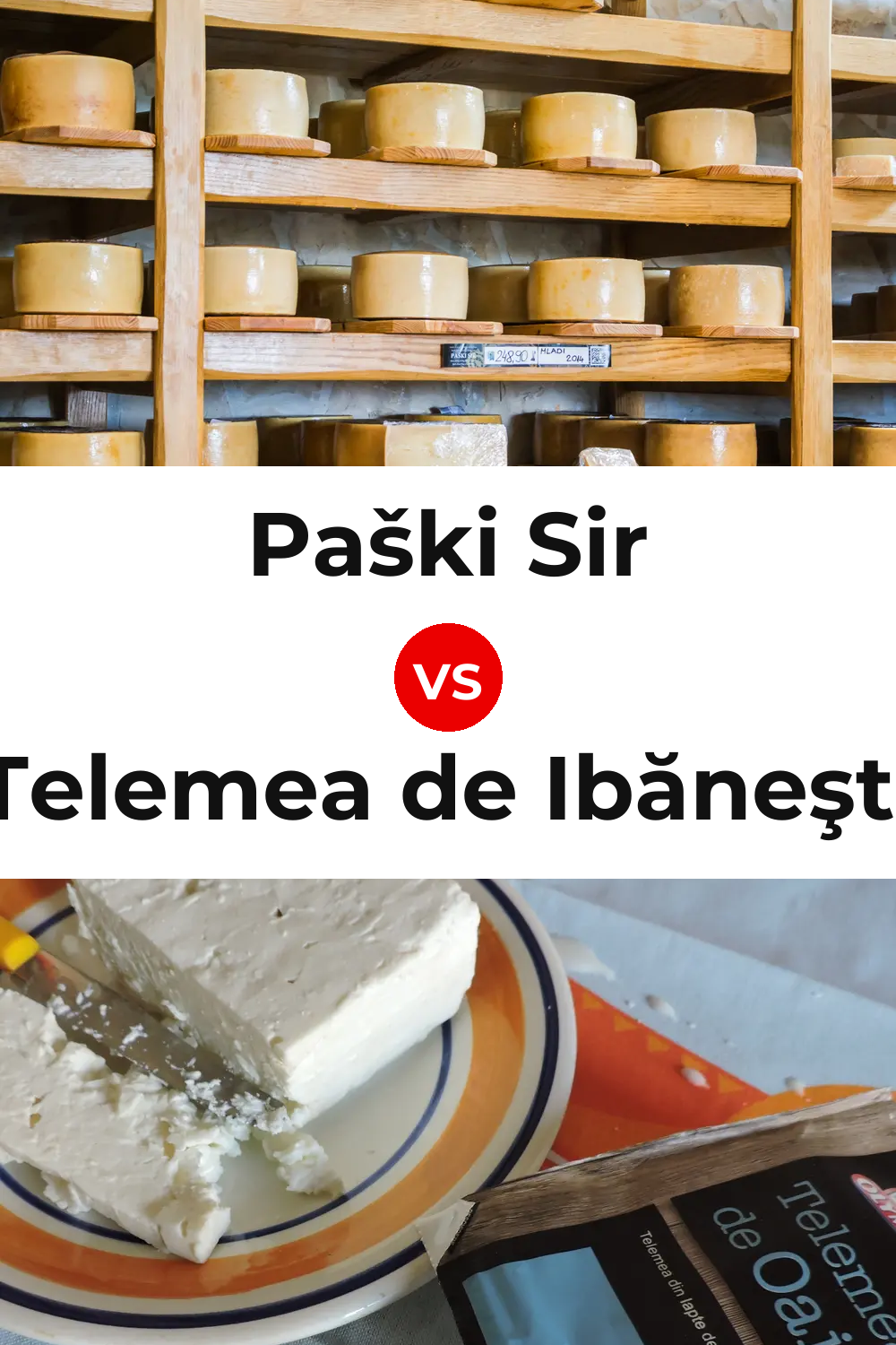 Paški Sir Cheese vs Telemea de Ibăneşti Cheese Pinterest comparison