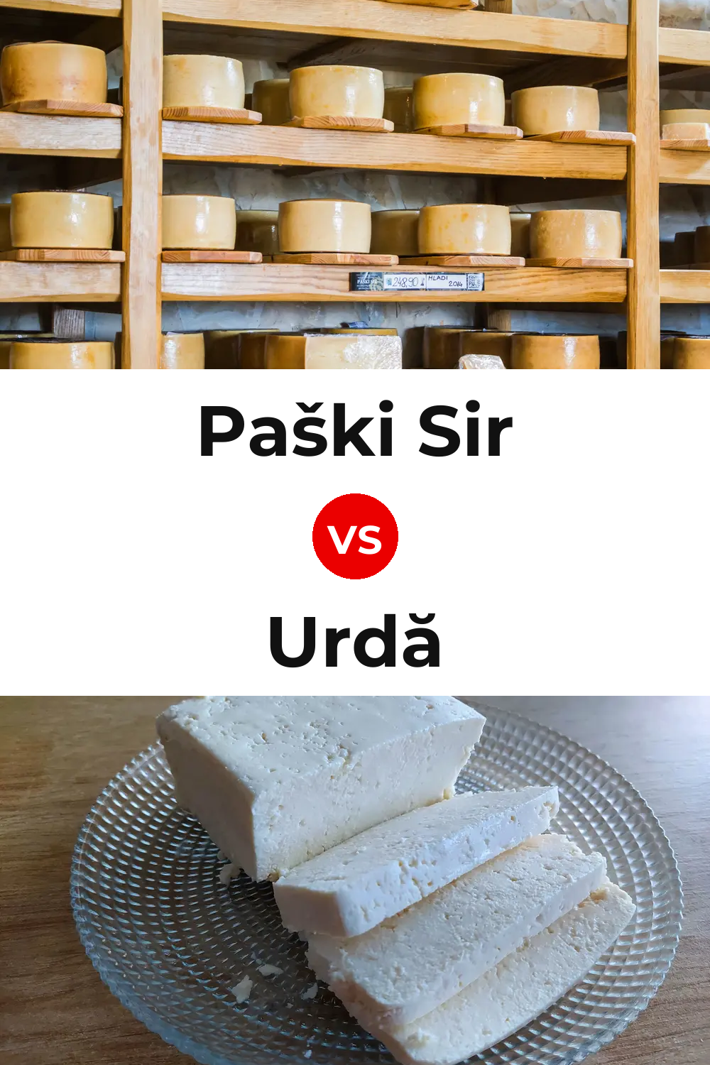 Paški Sir Cheese vs Urdă Cheese Pinterest comparison