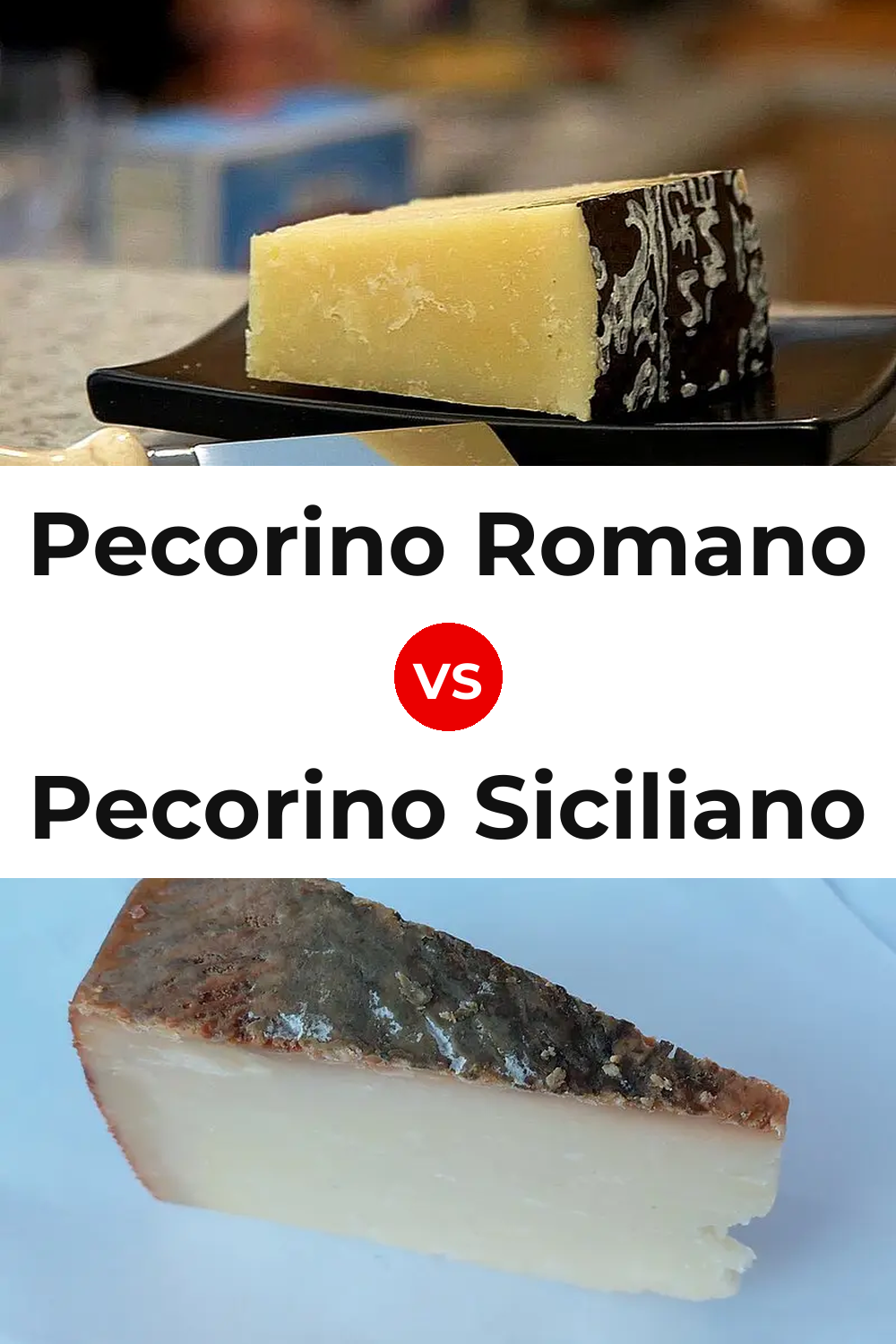Pecorino Romano Cheese vs Pecorino Siciliano Cheese Pinterest comparison