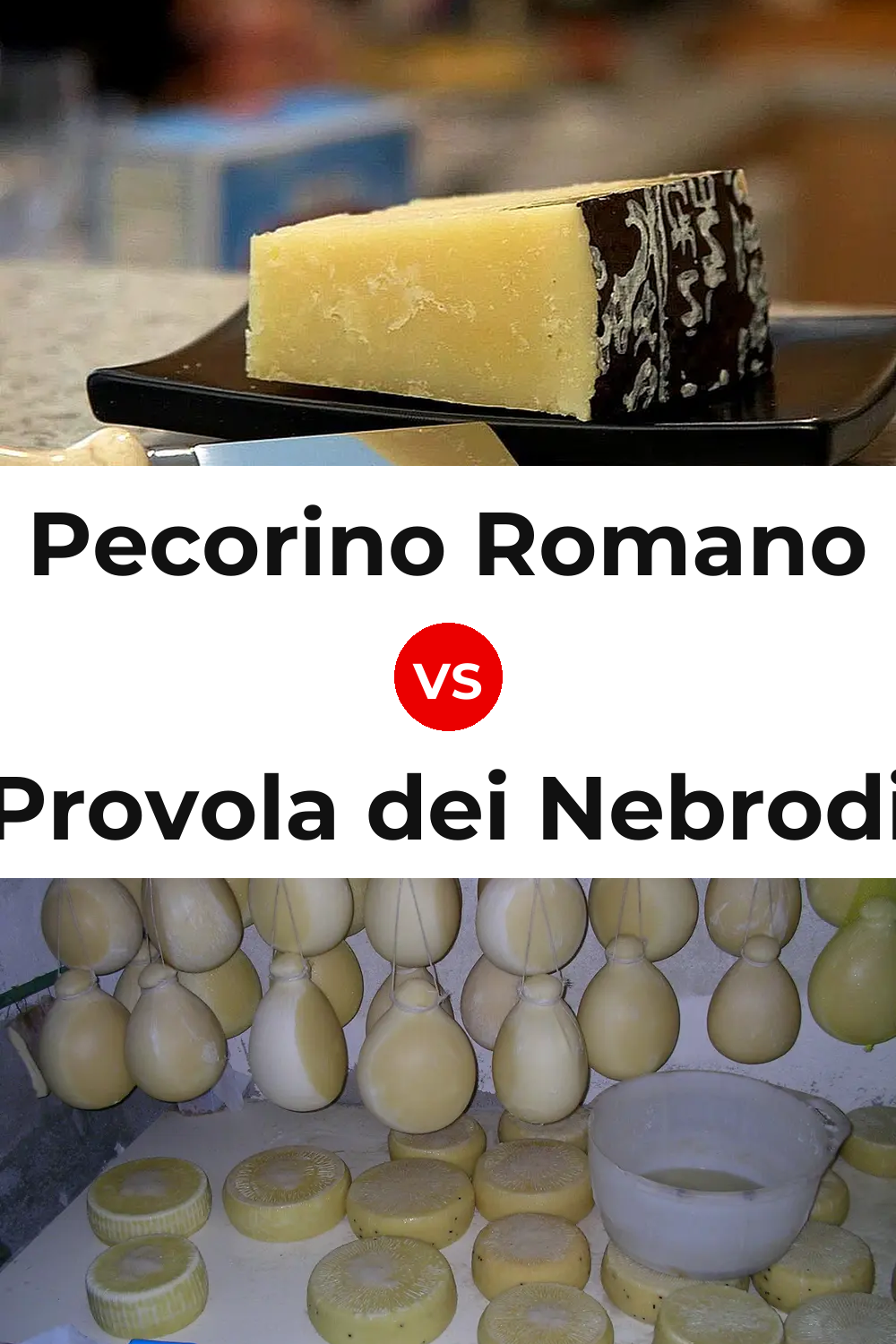 Pecorino Romano Cheese vs Provola dei Nebrodi Cheese Pinterest comparison