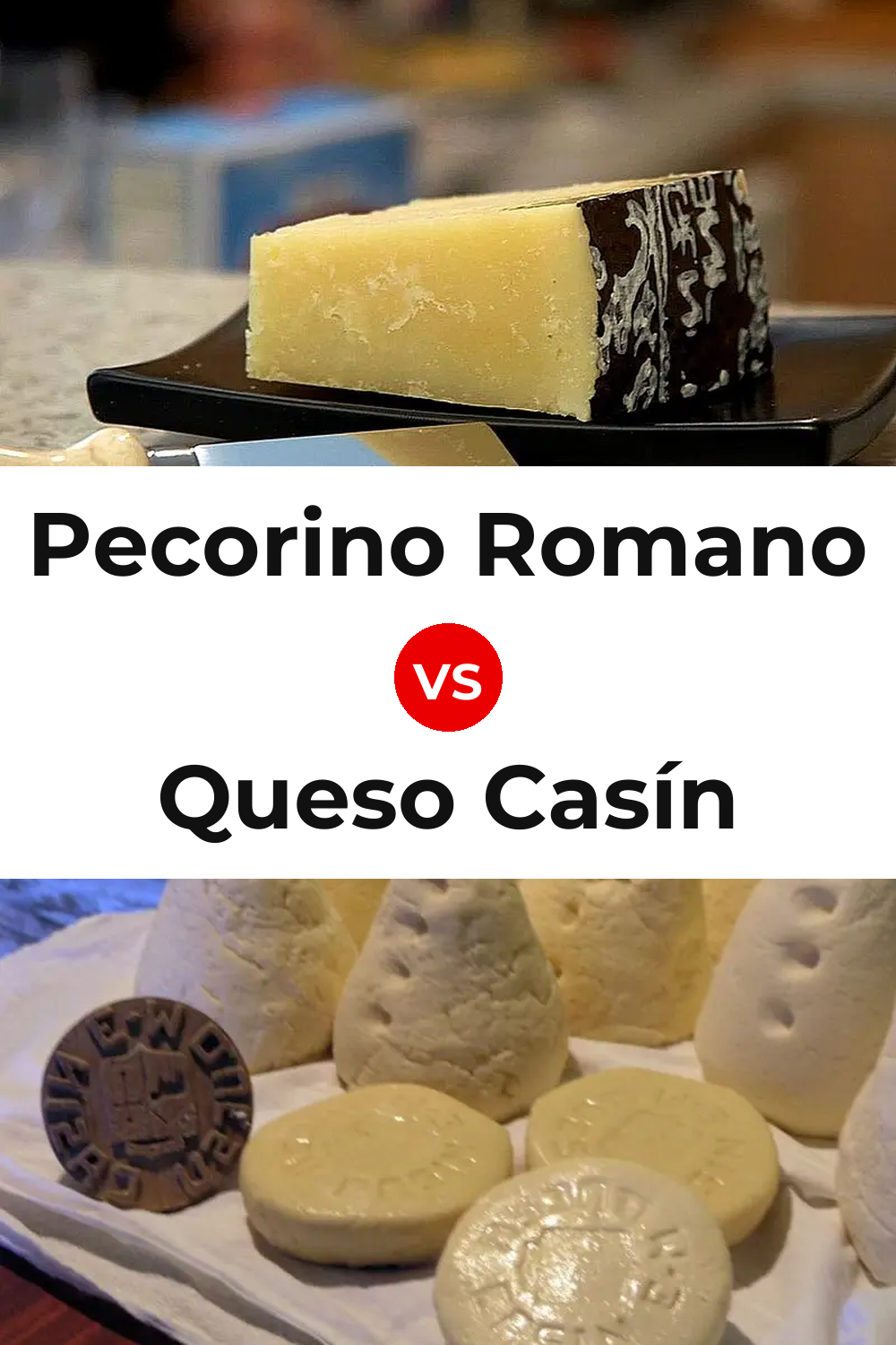 Pecorino Romano Cheese vs Queso Casín Pinterest comparison