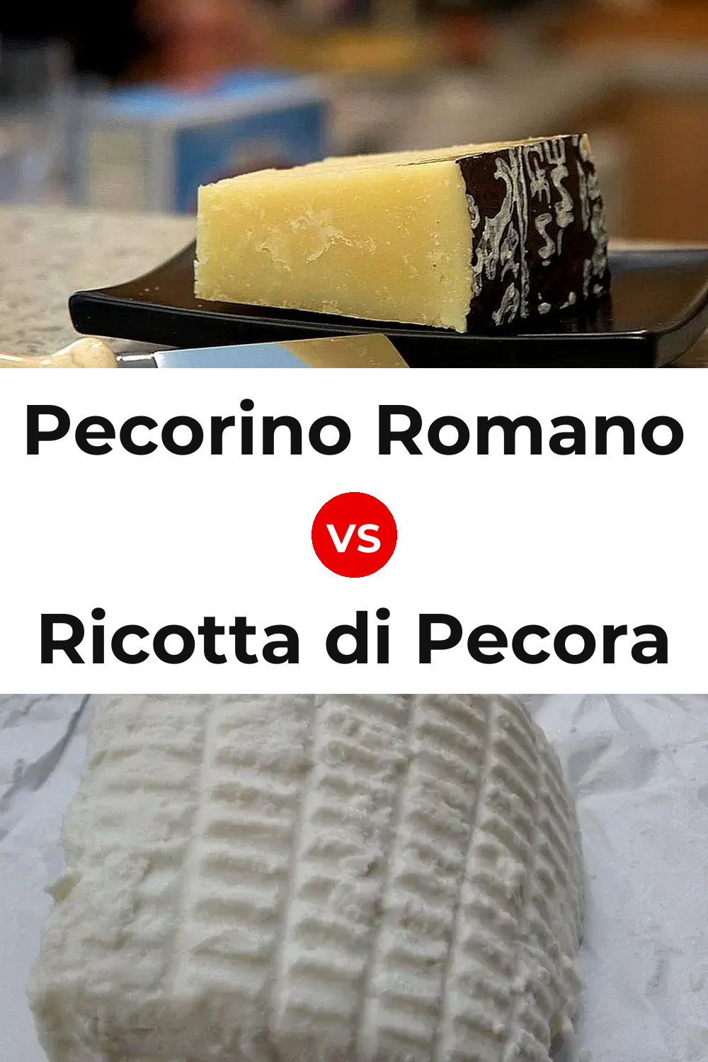 Pecorino Romano Cheese vs Ricotta di Pecora Cheese Pinterest comparison