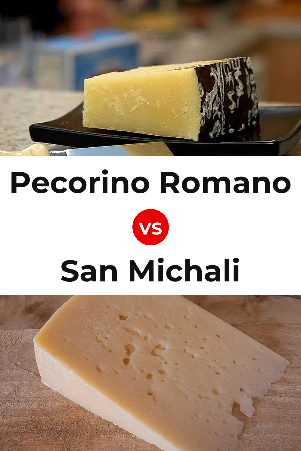 Pecorino Romano Cheese vs San Michali Cheese Pinterest comparison
