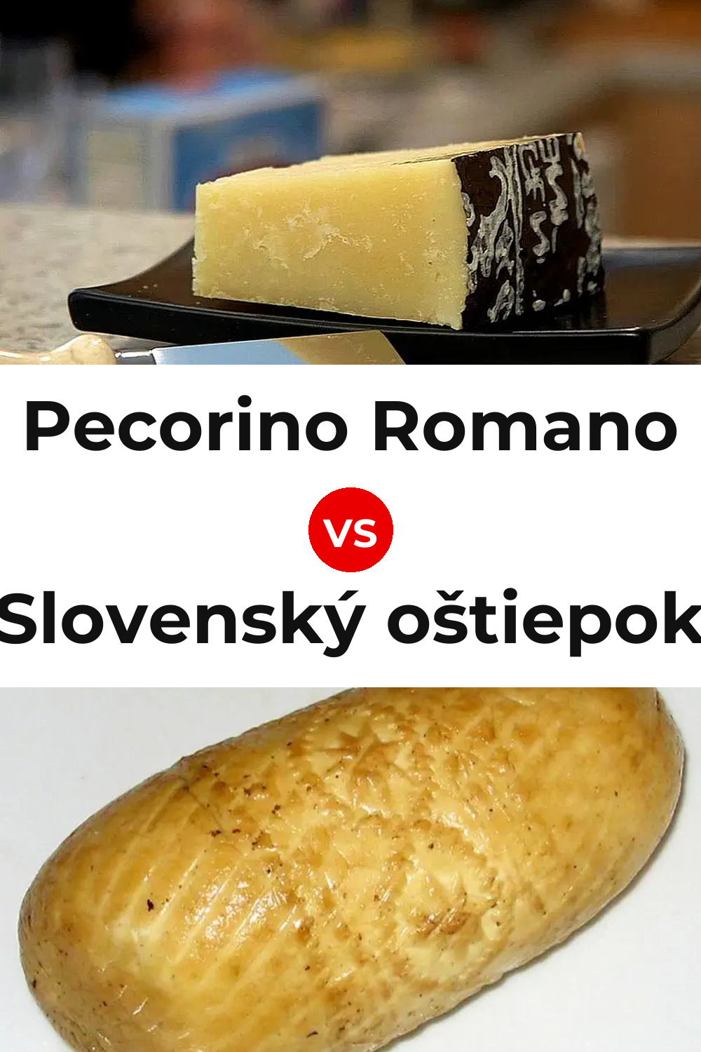 Pecorino Romano Cheese vs Slovenský oštiepok Cheese Pinterest comparison