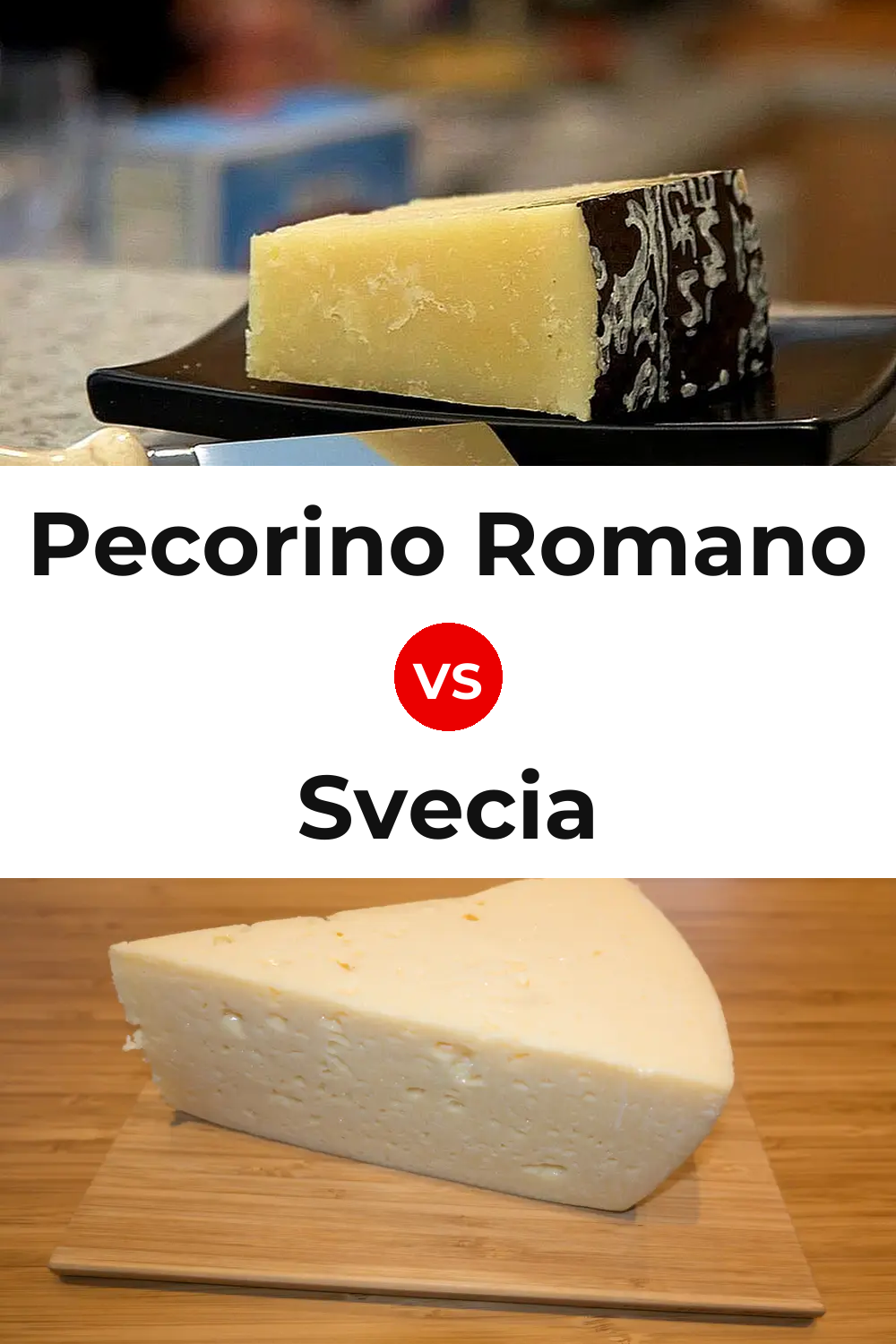 Pecorino Romano Cheese vs Svecia Cheese Pinterest comparison