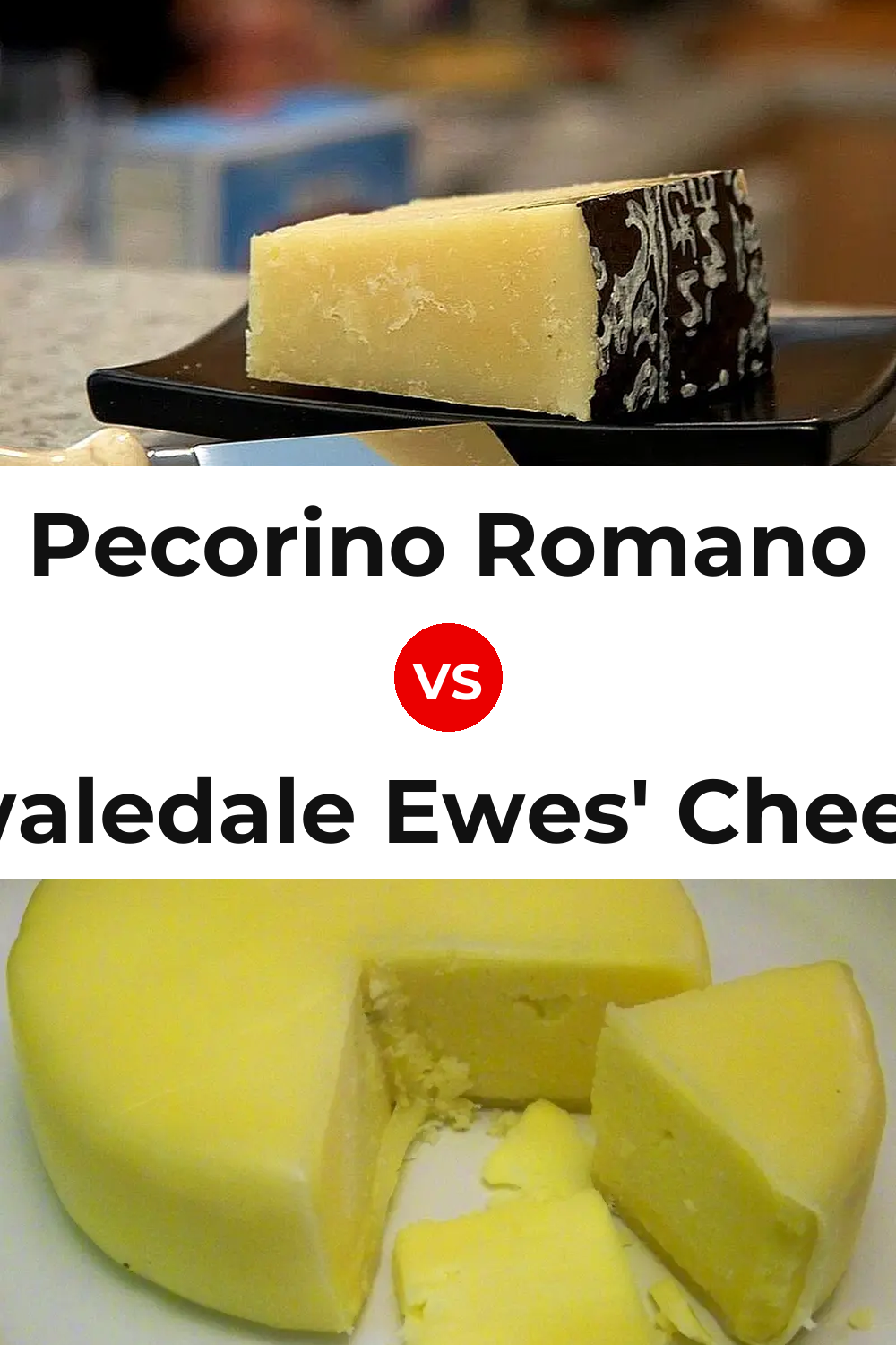 Pecorino Romano Cheese vs Swaledale Ewes' Cheese Pinterest comparison